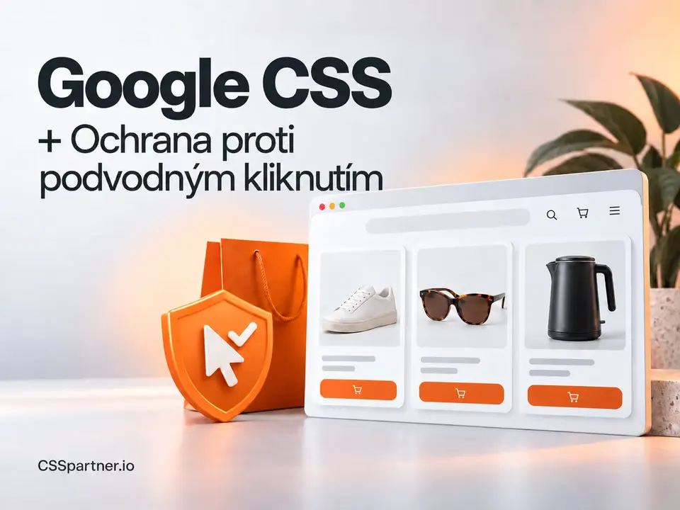 Google CSS + Ochrana proti podvodným kliknutím