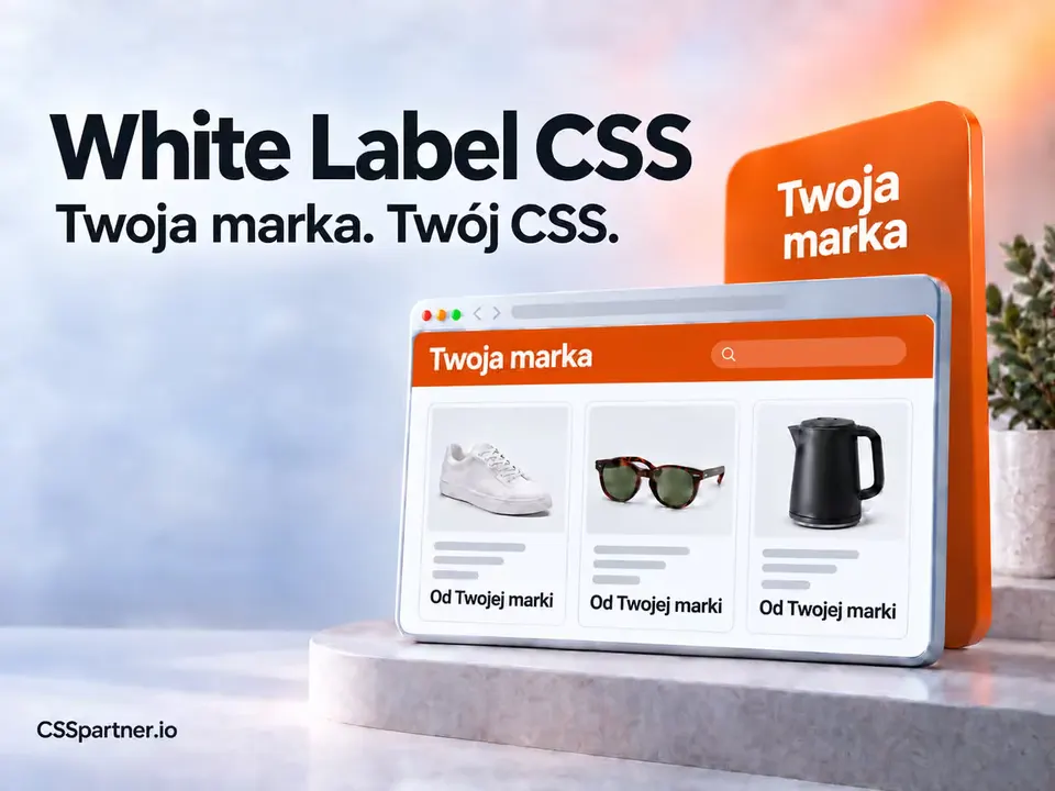 White Label CSS – Twoja marka. Twój CSS.